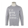T-Shirt - Strong Message Cotton Stretch Long Sleeves
