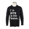T-Shirt - Strong Message Cotton Stretch Long Sleeves